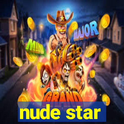 nude star